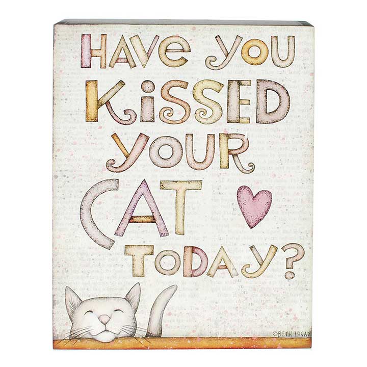 blossom bucket box sign - have you kissed your cat today in water color letters with white cat art, desk or wall decor